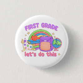 First Grade Let's Do This 缶バッジ