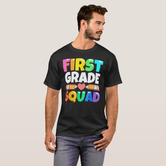 First Grade Squad  Back To School 1st Graders Teac Tシャツ (正面フル)