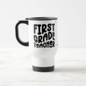 First Grade Teacher Black Typography トラベルマグ (左)