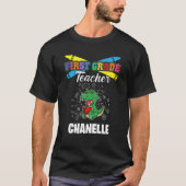First Grade Teacher - Chanelle - First Name Person Tシャツ (正面)