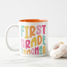 First Grade Teacher Colorful Typography