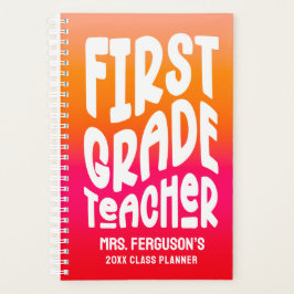 First Grade Teacher Orange Red Ombre Class プランナー手帳