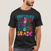 First Grade Tie Dye 1st Grade Back To School Teach Tシャツ (正面)