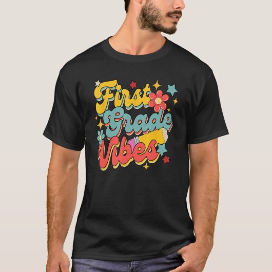 First Grade Vibes 1st Grade 1st Day Of School Teac Tシャツ (正面)
