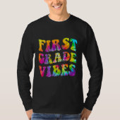 First Grade Vibes Back To School 1 Tシャツ (正面)