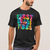 First Grade Vibes First Day Back To School Tie Dye Tシャツ (正面)