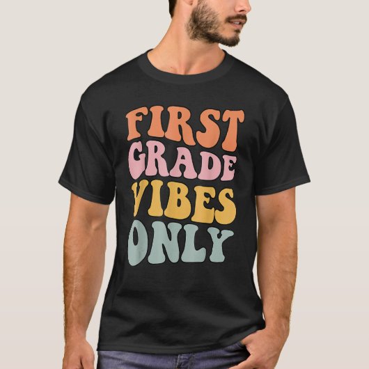 First Grade Vibes Only Back To School Cute Rainbow Tシャツ (正面)