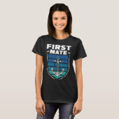 First Mate Boat Sea Ship Yacht  Tシャツ (正面フル)