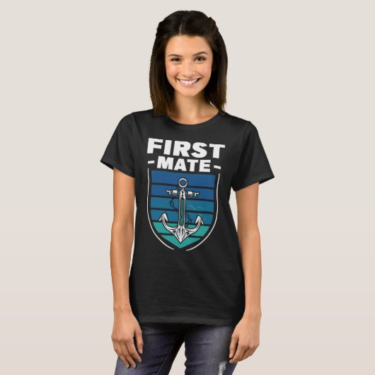 First Mate Boat Sea Ship Yacht  Tシャツ (正面フル)
