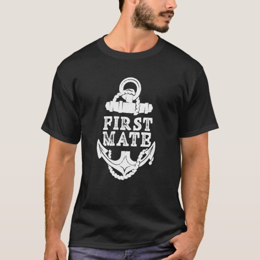 First Mate Yacht Ship Sea Boat Tシャツ (正面)