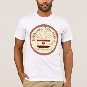 First Modification: Espresso Yourself Tシャツ