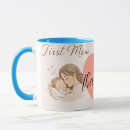 First Mom Mug – Sentimental Gift for New Mothers マグカップ