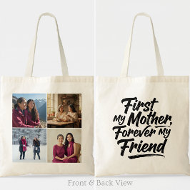 First My Mother Forever Friend Four Photo Elegant トートバッグ