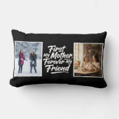 First My Mother Forever Friend Two Photo Black ランバークッション (正面)