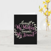 First My Mother Forever My Friend Mother's Day Mom カード (黄色い花)