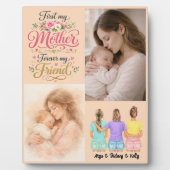 First My Mother Forever My Friend | Personalized  フォトプラーク (正面)