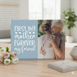 First My Mother Forever My Friend Photo Block フォトブロック