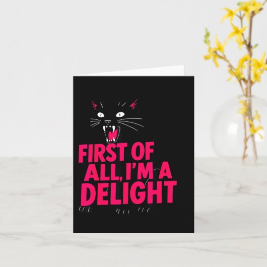 First Of All Angry Black Cat I'm A Delight Funny C カード (黄色い花)