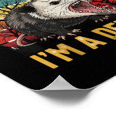 First Of All I'm A Delight 怒 Opossum T-shi ポスター (角)