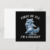 First of All I'm a Delight Funny Raccoon Sarcastic 招待状 (正面/裏面)