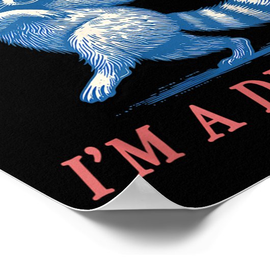 First Of All I'm A Delight Funny Saying Sarcastic  ポスター (角)