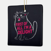 First Of All I'm A Delight Roaring Black Cat セラミックオーナメント (左)