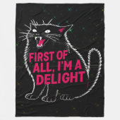 First Of All I'm A Delight Roaring Black Cat フリースブランケット (正面)