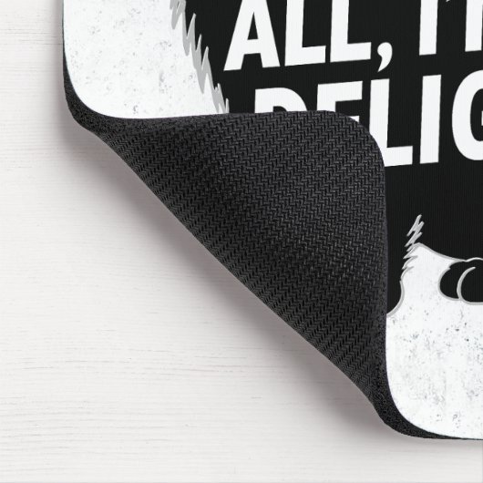 First Of All I'm A Delight Roaring Black Cat マウスパッド (コーナー)