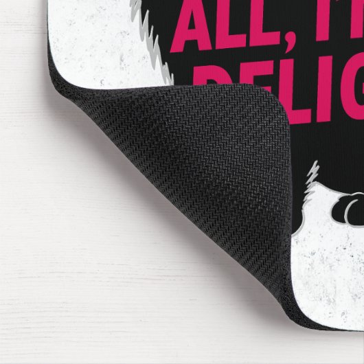 First Of All I'm A Delight Roaring Black Cat マウスパッド (コーナー)