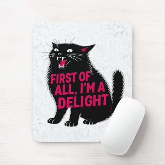 First Of All I'm A Delight Roaring Black Cat マウスパッド (マウス)
