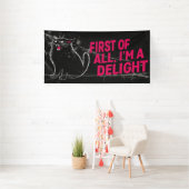 First Of All I'm A Delight Roaring Black Cat 横断幕 (インサイチュ)