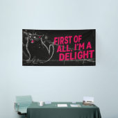 First Of All I'm A Delight Roaring Black Cat 横断幕 (トレードショー)