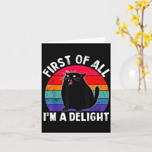 First Of All I'm A Delight Roaring Black Cat Funny カード (黄色い花)