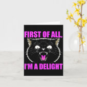 First Of All I'm A Delight Roaring Black Cat Quote カード (黄色い花)