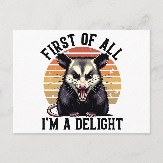 First of All, I'm a Delight –Sarcastic Opossum Art ポストカード (正面)