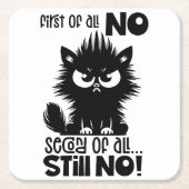 First Of All, No Funny Cat Lover Gift スクエアペーパーコースター (正面)