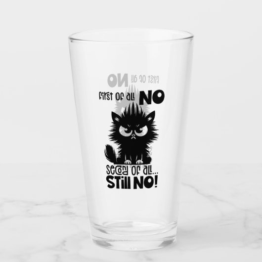First Of All, No Funny Cat Lover Gift  タンブラーグラス (正面)