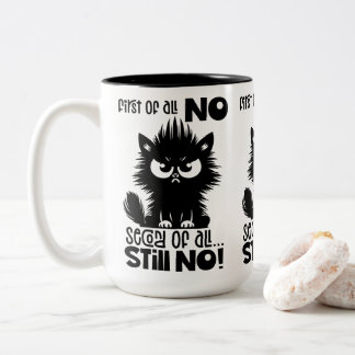 First Of All, No Funny Cat Lover Gift  ツートーンマグカップ