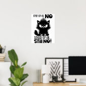 First Of All, No Funny Cat Lover Gift  ポスター (ホームオフィス)