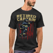 First Responder and Fireman or retired captain fir Tシャツ (正面)