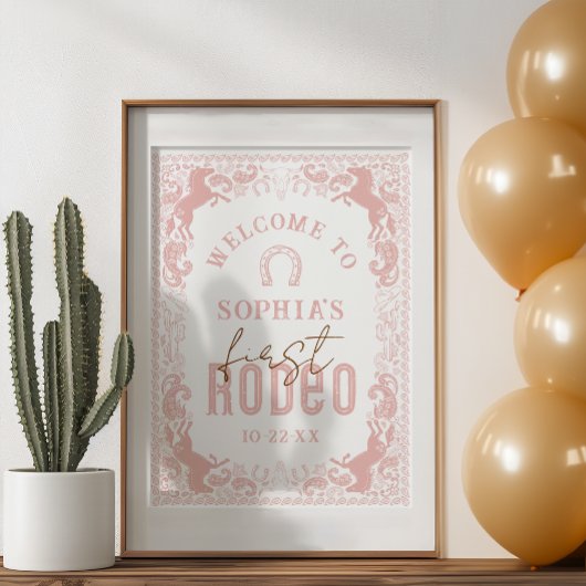 First Rodeo Birthday Party Welcome Sign - Pink Wes ポスター