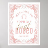First Rodeo Birthday Party Welcome Sign - Pink Wes ポスター (正面)