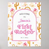 First Rodeo Cowgirl Pink 1st Birthday Welcome ポスター (正面)
