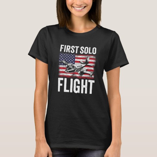 First Solo Flight Plane Aircraft Pilot Flight   Tシャツ (正面)