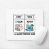 First Speech Then Beach Funny Speech Therapy Summe マウスパッド (マウス)