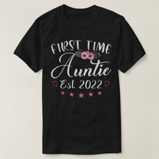 First Time Auntie est Tシャツ (デザイン正面)