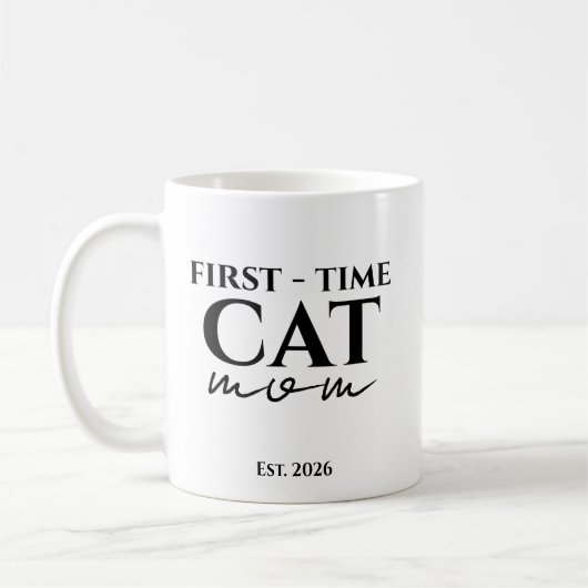 First Time Cat Mom Est. Year Personalized Text コーヒーマグカップ (左)