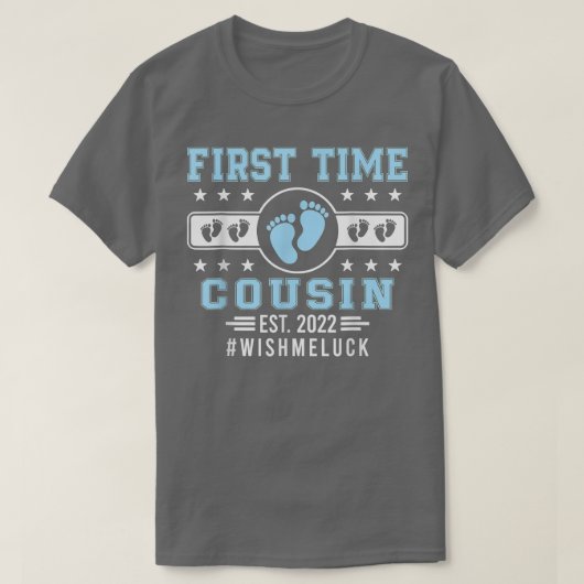 First Time Cousin Est Tシャツ (デザイン正面)