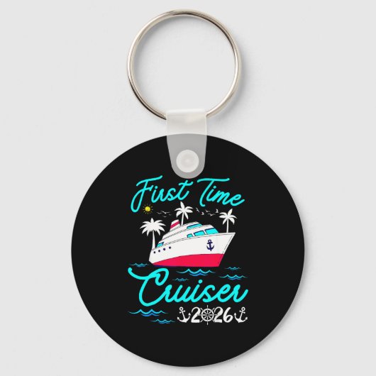First Time Cruiser 2026 1st Cruise Vacation Family キーホルダー (正面)