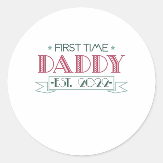 First Time Dad 2022 ラウンドシール (正面)